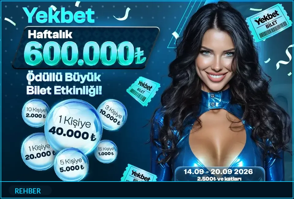 Yekbet Haftalık Bilet Etkinliği