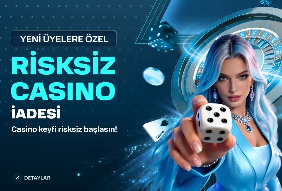 Risksiz Casino İadesi