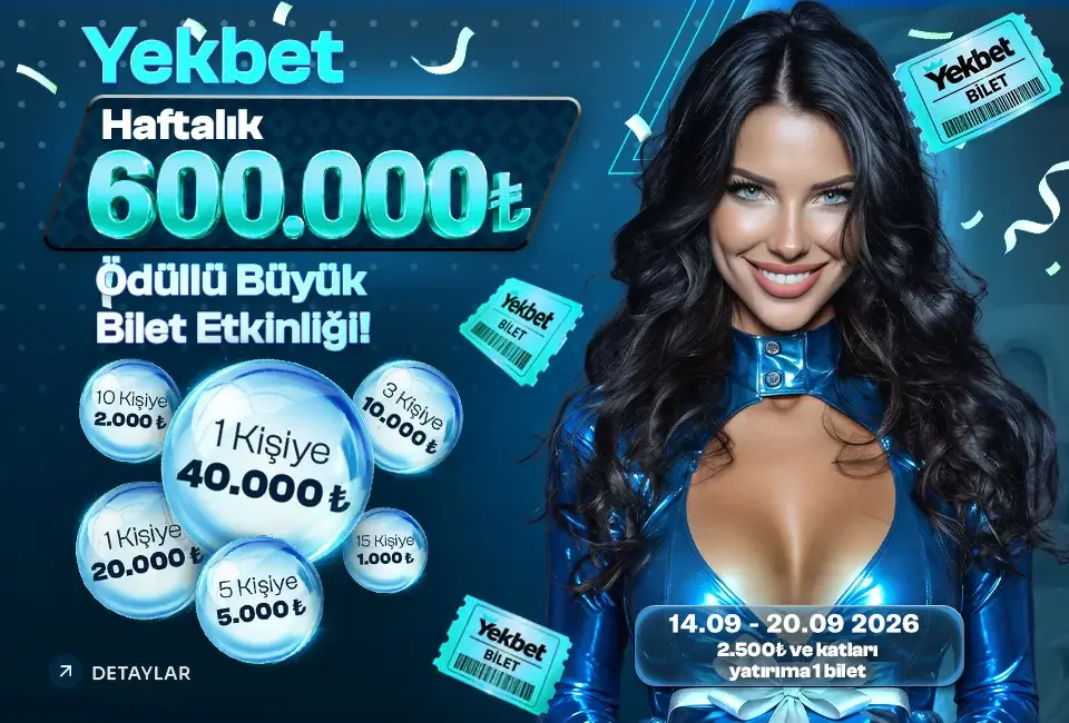 Yekbet Haftalık Bilet Etkinliği